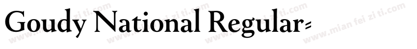 Goudy National Regular字体转换